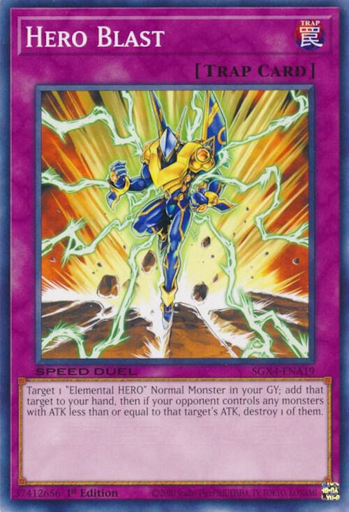 Hero Blast SGX4-ENA19 card from Speed Duel GX: Midterm Destruction