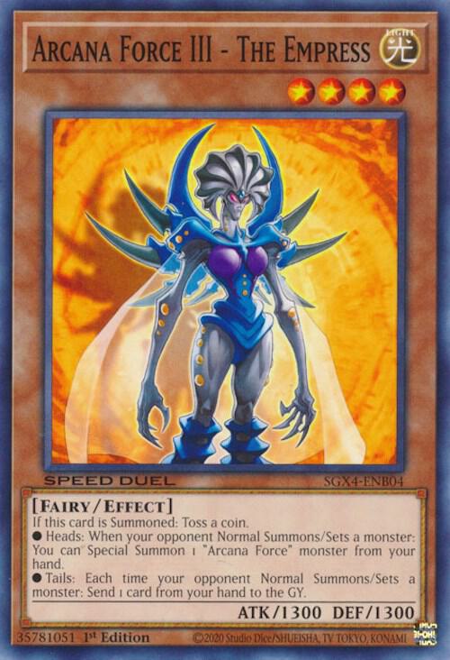 Arcana Force III - The Empress SGX4-ENB04 card from Speed Duel GX: Midterm Destruction