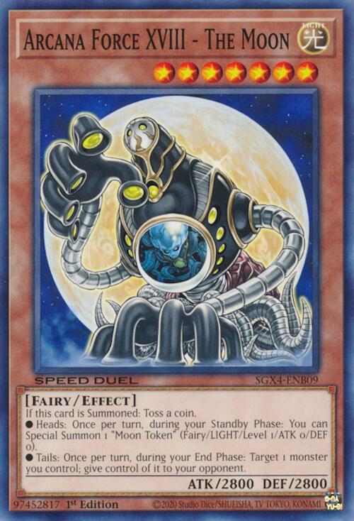 Arcana Force XVIII - The Moon SGX4-ENB09 card from Speed Duel GX: Midterm Destruction