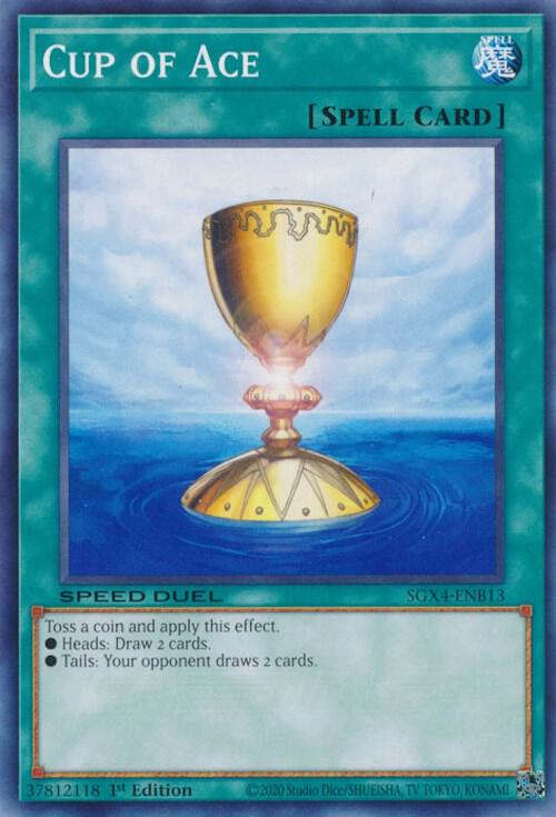 Cup of Ace SGX4-ENB13 card from Speed Duel GX: Midterm Destruction