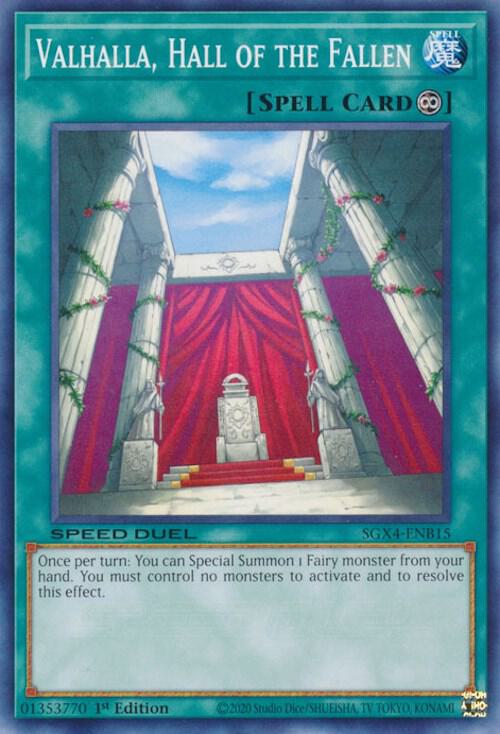 Valhalla, Hall of the Fallen SGX4-ENB15 card from Speed Duel GX: Midterm Destruction