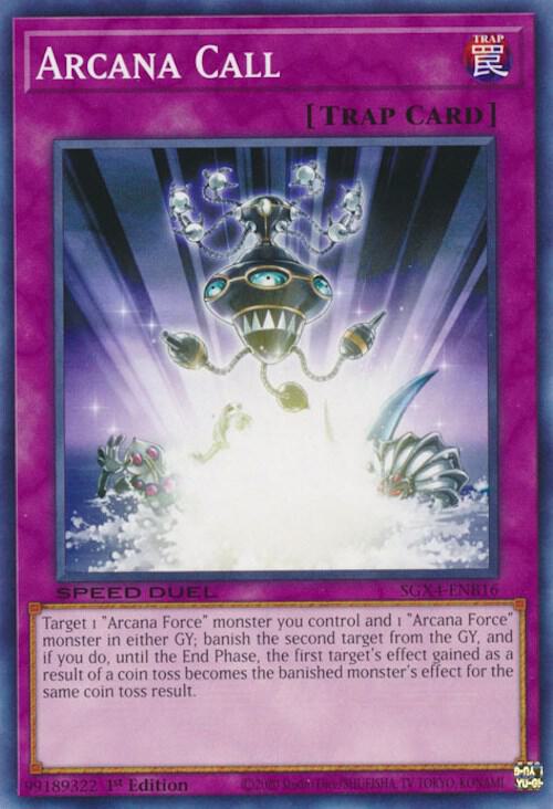Arcana Call SGX4-ENB16 card from Speed Duel GX: Midterm Destruction