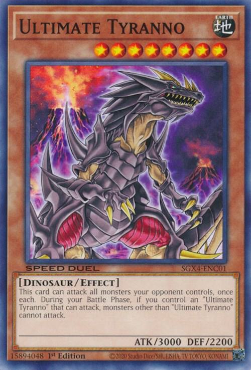 Ultimate Tyranno SGX4-ENC01 card from Speed Duel GX: Midterm Destruction