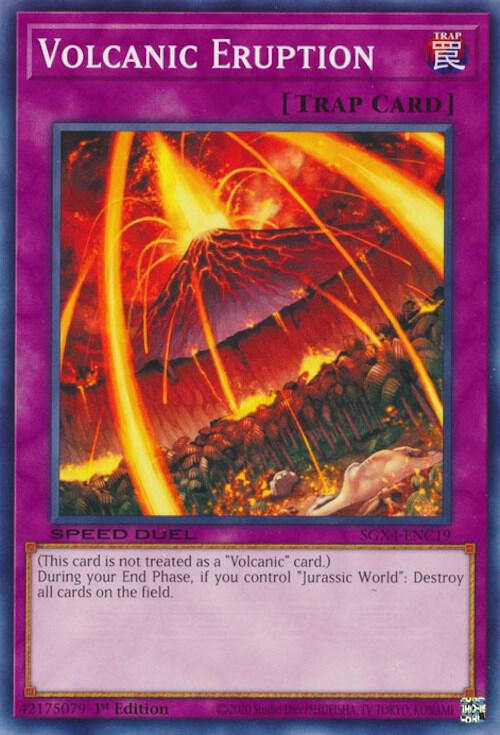 Volcanic Eruption SGX4-ENC19 card from Speed Duel GX: Midterm Destruction