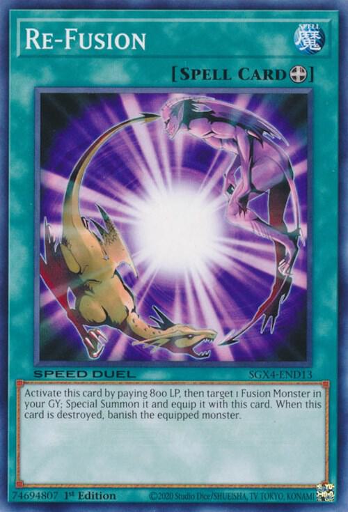 Re-Fusion SGX4-END13 card from Speed Duel GX: Midterm Destruction