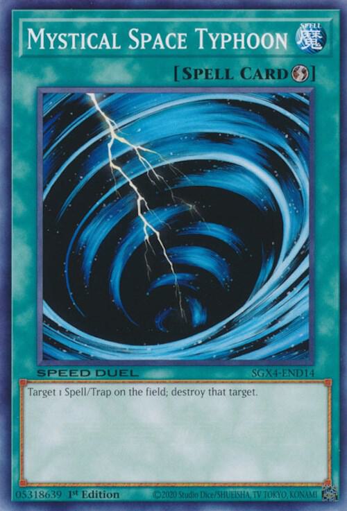 Mystical Space Typhoon SGX4-END14 card from Speed Duel GX: Midterm Destruction