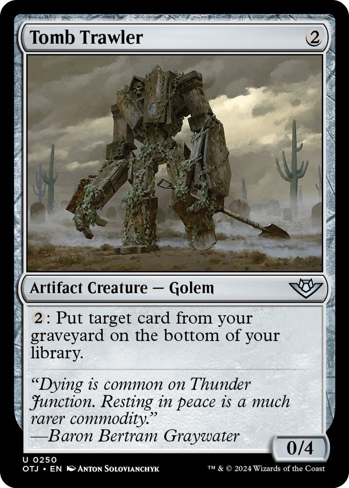 Tomb Trawler 250 card from Outlaws of Thunder Junction