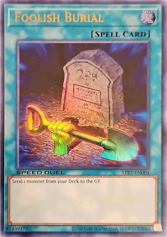 Foolish Burial STP7-EN004 card from Speed Duel: Tournament Pack 7