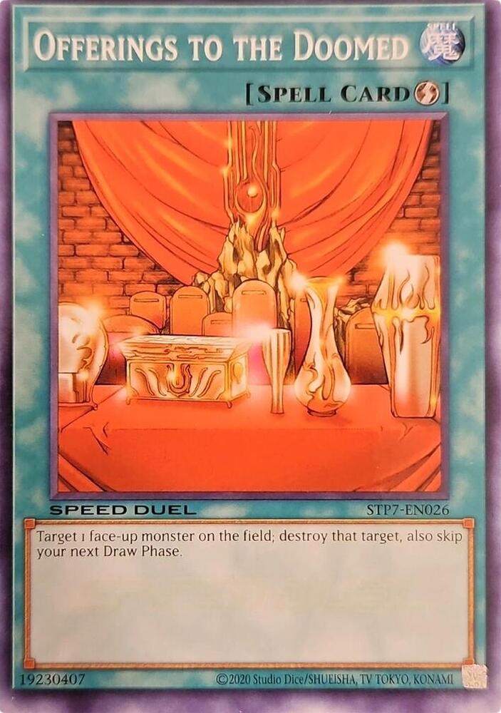 Offerings to the Doomed STP7-EN026 card from Speed Duel: Tournament Pack 7