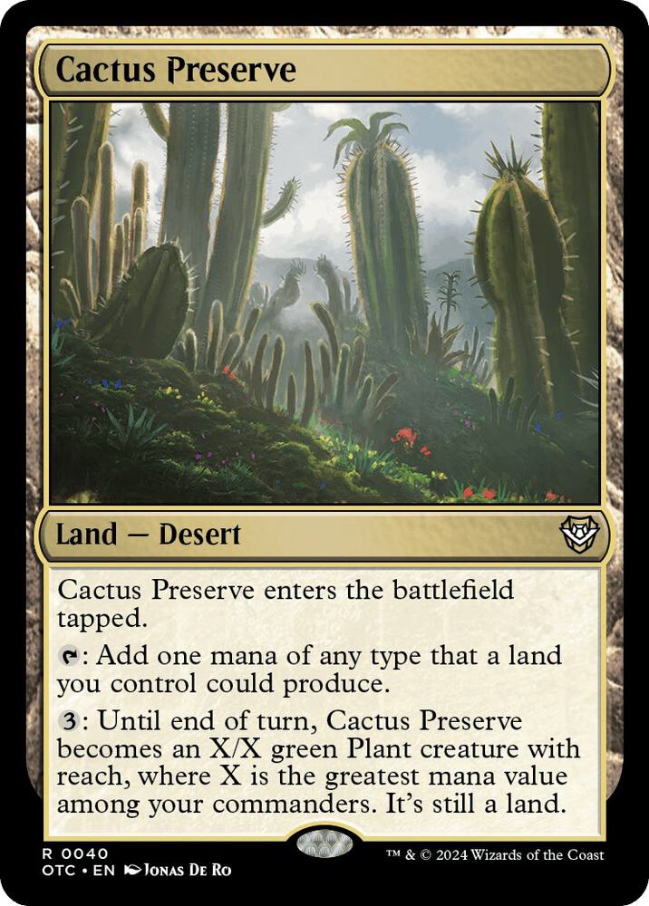 Cactus Preserve 40 card from Commander: Outlaws of Thunder Junction