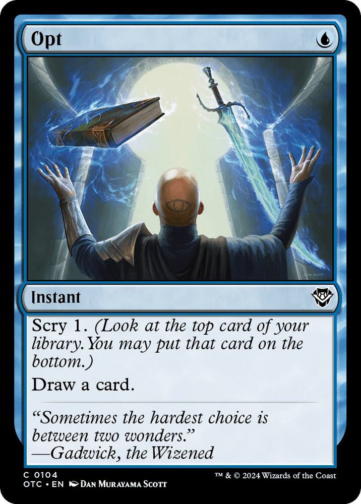 Opt 104 card from Commander: Outlaws of Thunder Junction