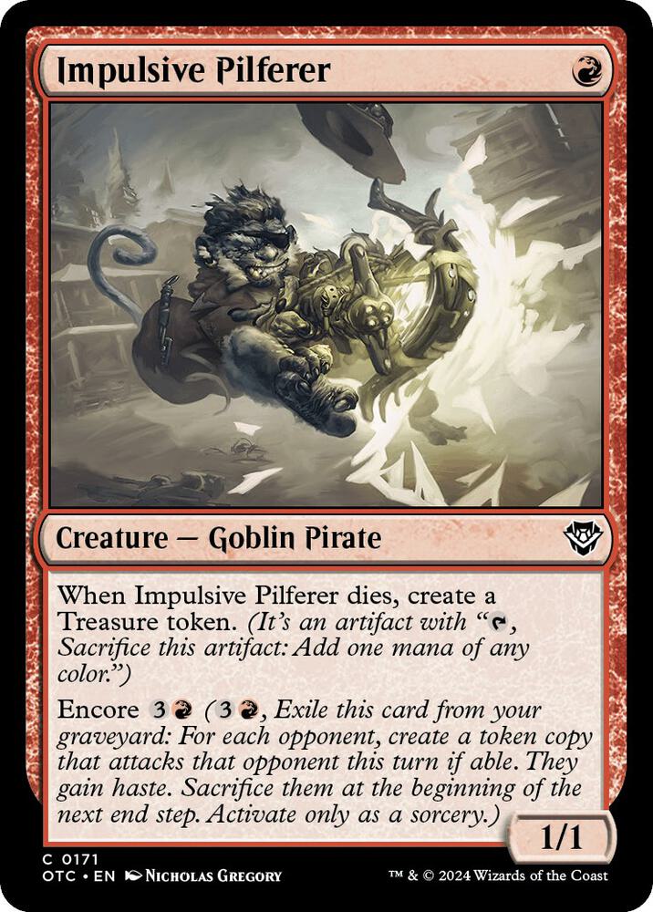 Impulsive Pilferer 171 card from Commander: Outlaws of Thunder Junction