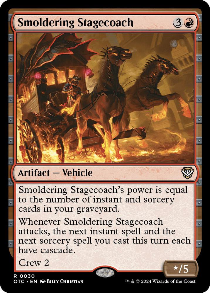 Smoldering Stagecoach 30 card from Commander: Outlaws of Thunder Junction