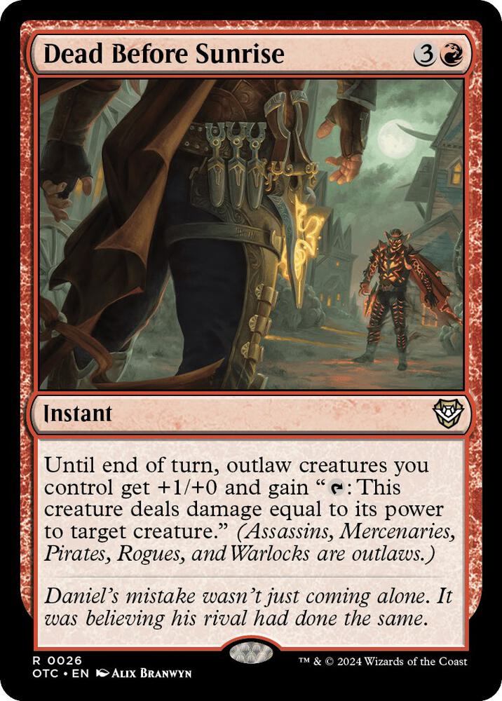 Dead Before Sunrise 26 card from Commander: Outlaws of Thunder Junction