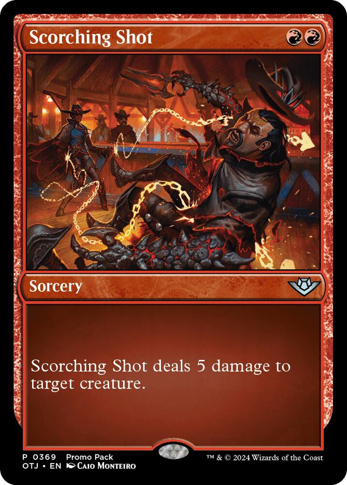 Scorching Shot 369 card from Promo Pack: Outlaws of Thunder Junction