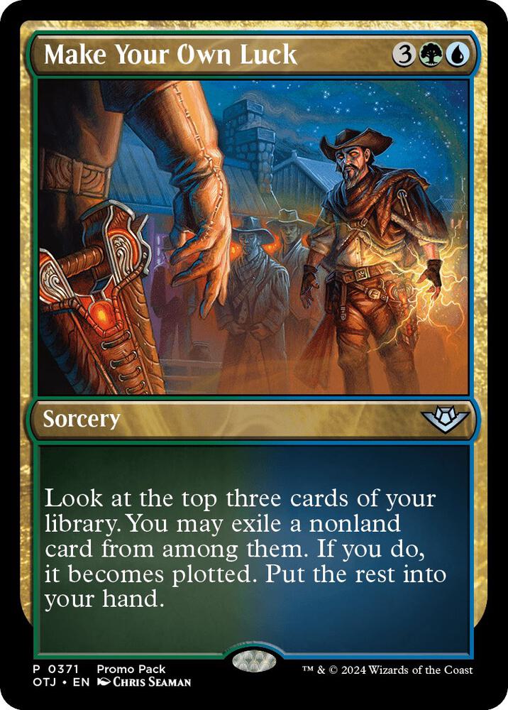 Make Your Own Luck 371 card from Promo Pack: Outlaws of Thunder Junction