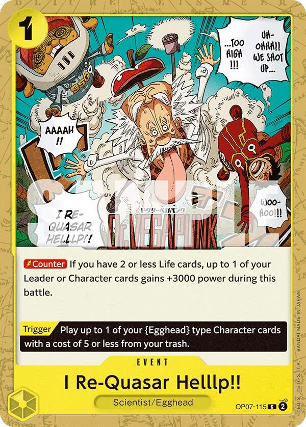 I Re-Quasar Helllp!! OP07-115 card from 500 Years in the Future