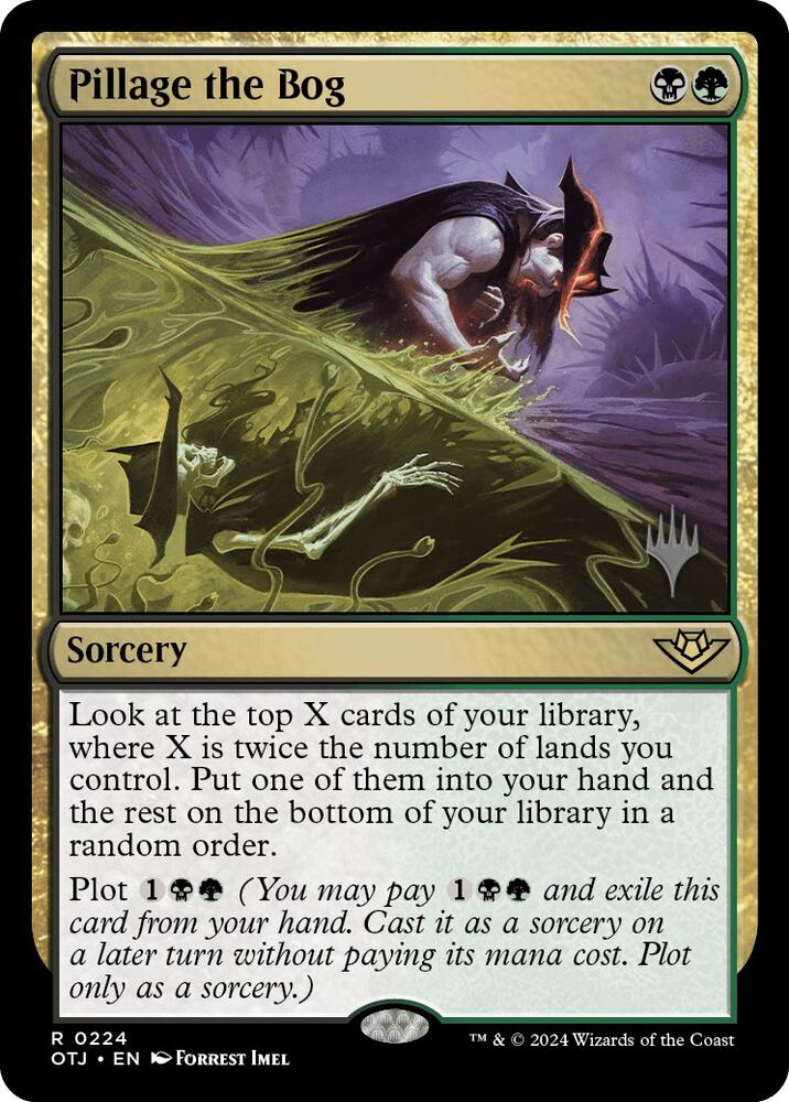 Pillage the Bog 224 card from Promo Pack: Outlaws of Thunder Junction