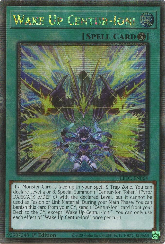 Wake Up Centur-Ion! (Quarter Century Secret Rare) LEDE-EN064 card from Legacy of Destruction