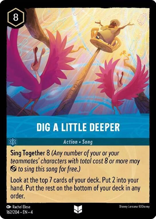 Dig a Little Deeper 162/204 card from Ursula's Return