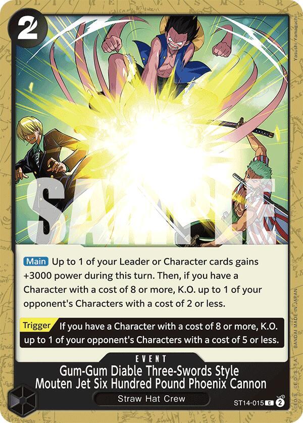 Gum-Gum Diable Three-Swords Style Mouten Jet Six Hundred Pound Phoenix Cannon ST14-015 card from Starter Deck 14: 3D2Y