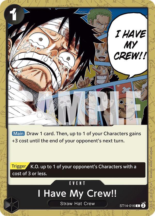 I Have My Crew!! ST14-016 card from Starter Deck 14: 3D2Y