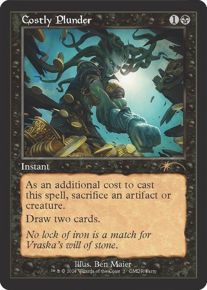 Costly Plunder (Retro Frame) 1 card from WPN & Gateway Promos