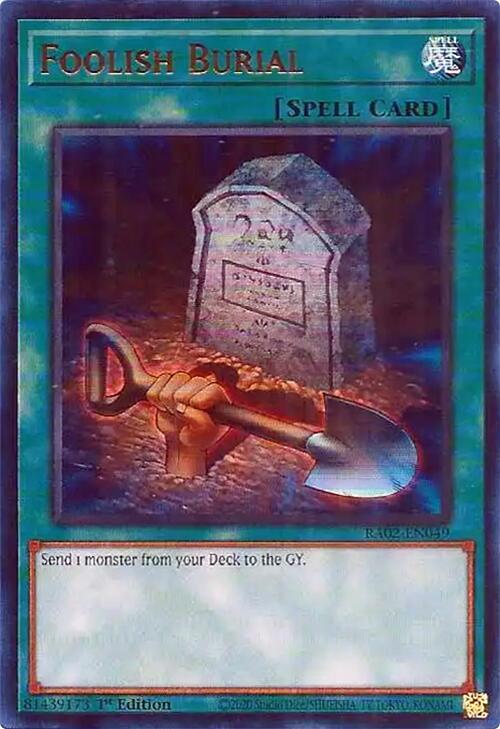Foolish Burial (UR) RA02-EN049 card from 25th Anniversary Rarity Collection II