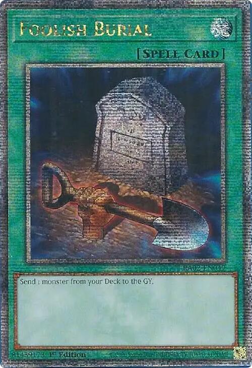 Foolish Burial (Quarter Century Secret Rare) RA02-EN049 card from 25th Anniversary Rarity Collection II