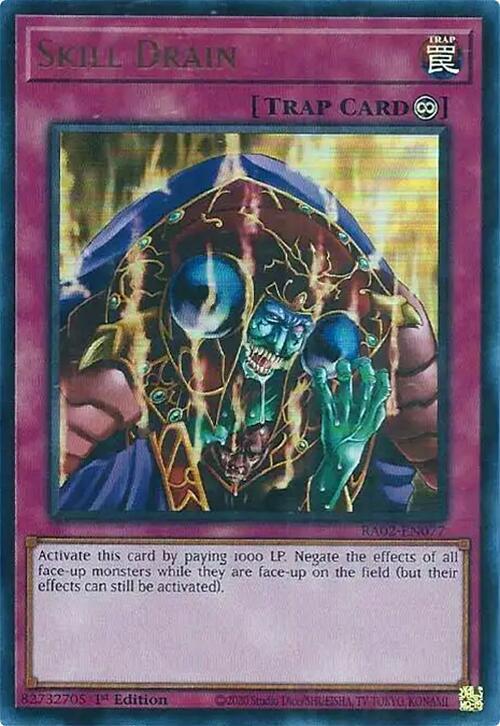 Skill Drain (UR) RA02-EN077 card from 25th Anniversary Rarity Collection II