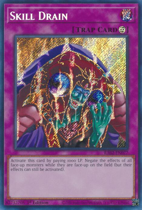 Skill Drain (Secret Rare) RA02-EN077 card from 25th Anniversary Rarity Collection II