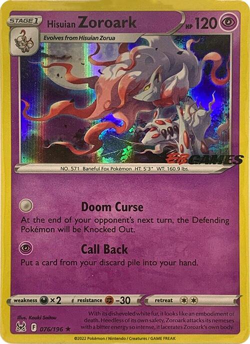 Hisuian Zoroark (EB Games Exclusive) 076/196 card from Miscellaneous Cards & Products