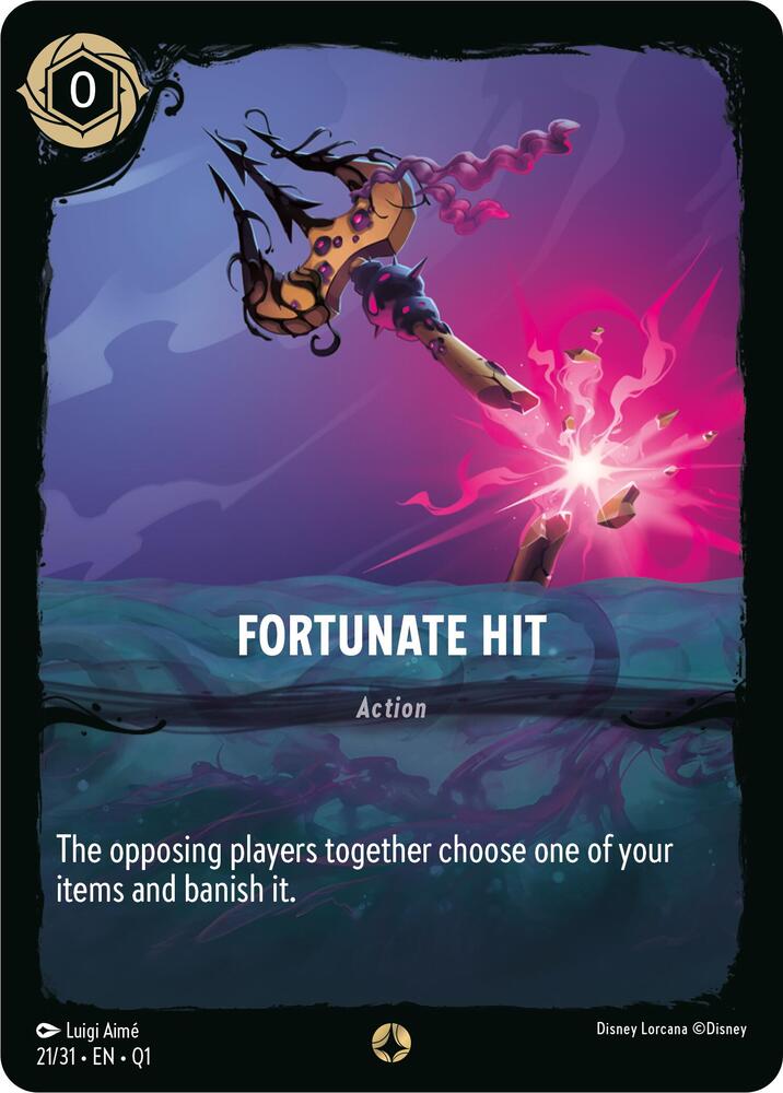 Fortunate Hit 21/31 card from Illumineer's Quest: Deep Trouble
