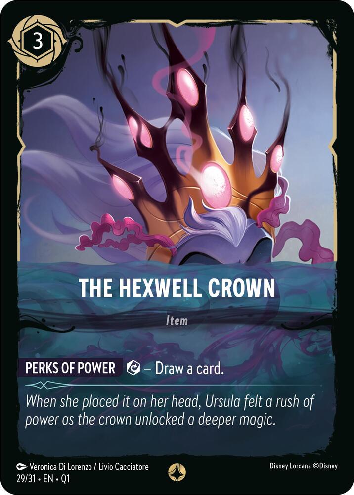 The Hexwell Crown 29/31 card from Illumineer's Quest: Deep Trouble