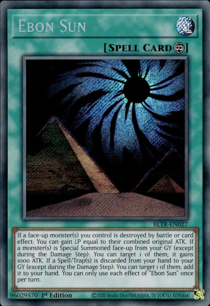 Ebon Sun BLTR-EN027 card from Battles of Legend: Terminal Revenge