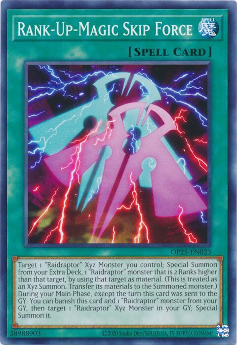 Rank-Up-Magic Skip Force OP25-EN023 card from OTS Tournament Pack 25