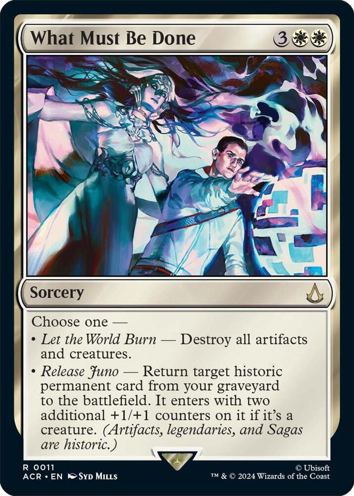 What Must Be Done 11 card from Universes Beyond: Assassin's Creed