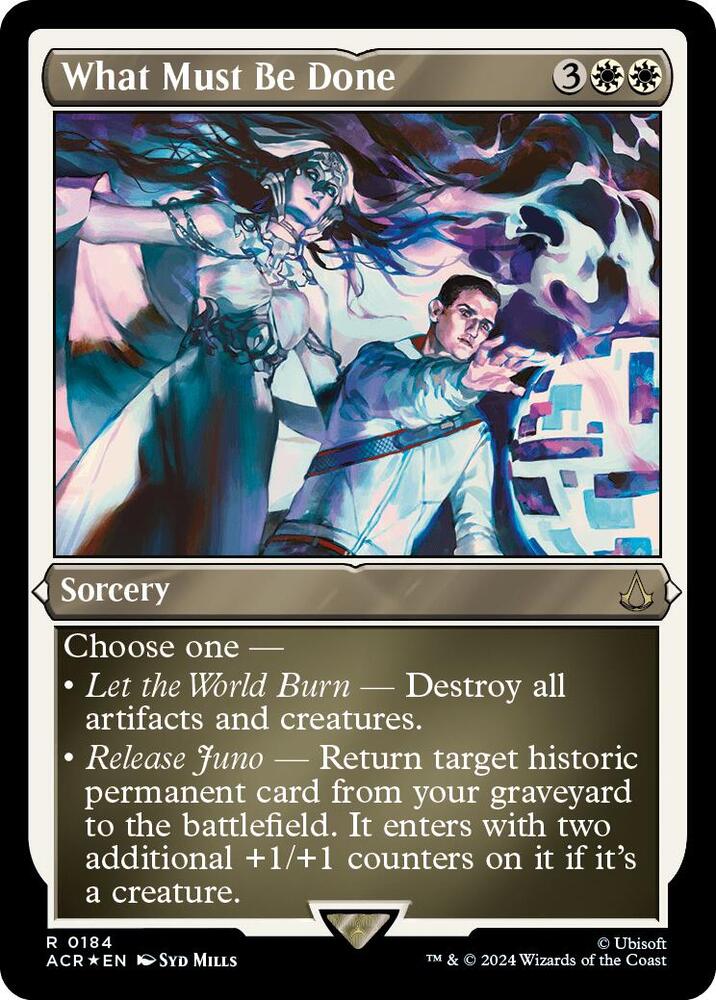 What Must Be Done (Foil Etched) 184 card from Universes Beyond: Assassin's Creed