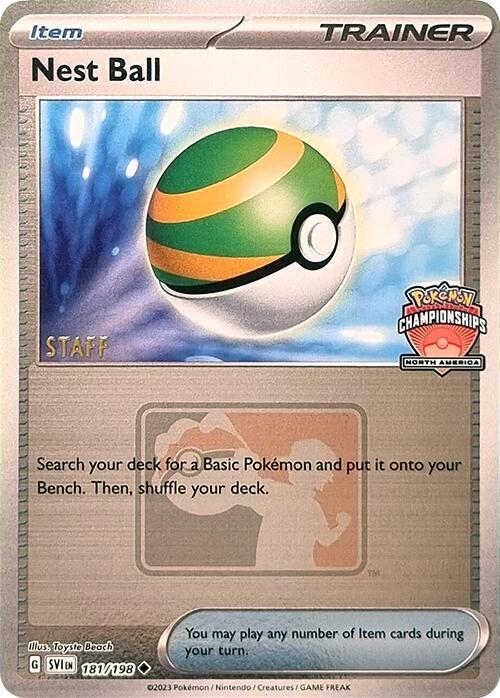 Nest Ball (North America Championships) [Staff] 181/198 card from League & Championship Cards