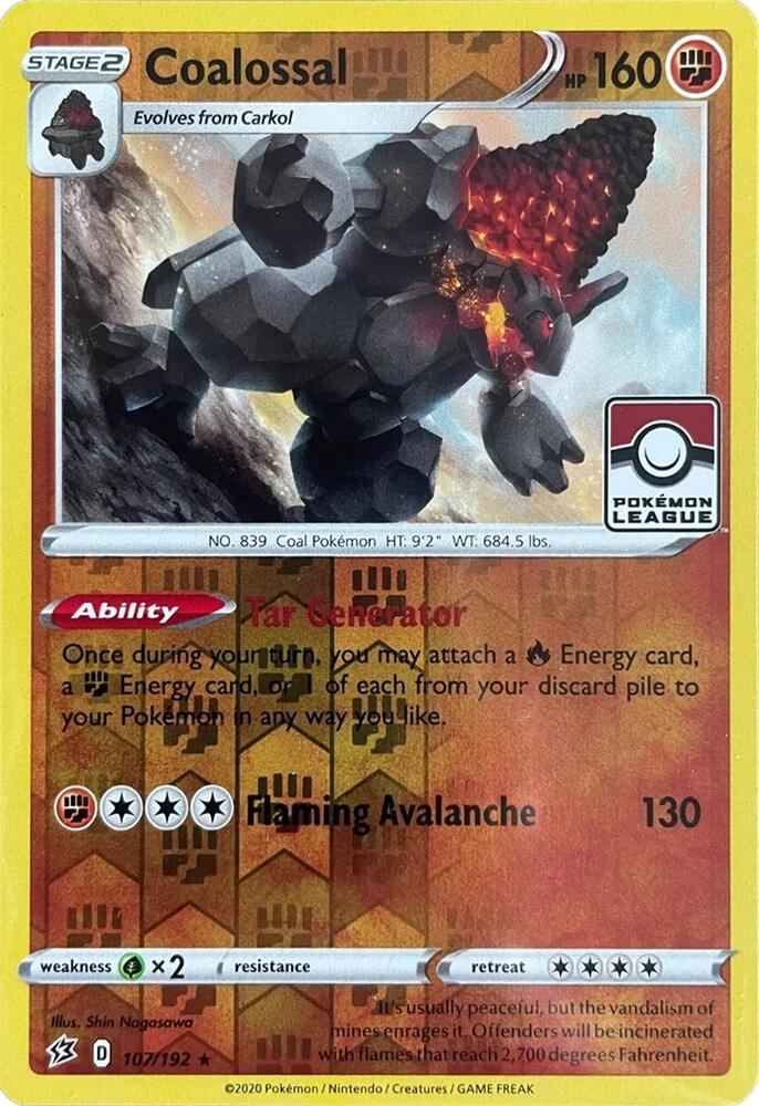 Coalossal (League Promo) 107/192 card from League & Championship Cards