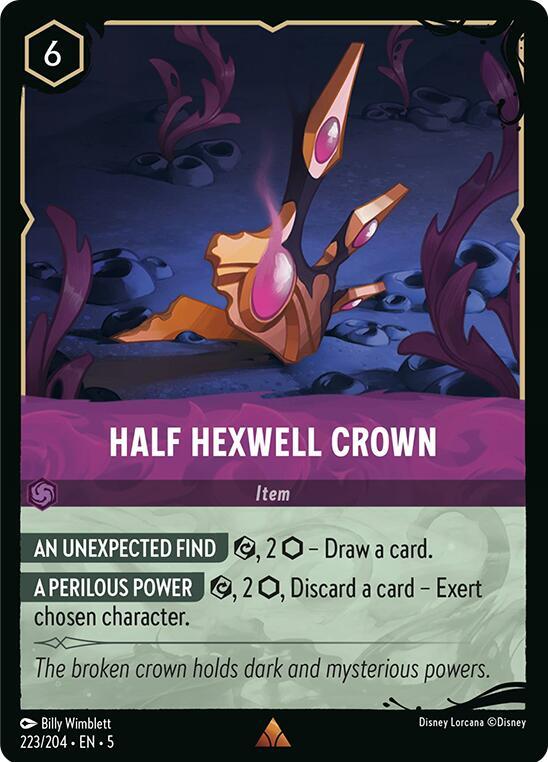 Half Hexwell Crown 223/204 card from Illumineer's Quest: Deep Trouble