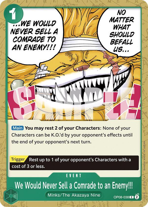 We Would Never Sell a Comrade to an Enemy!!! OP08-038 card from Two Legends