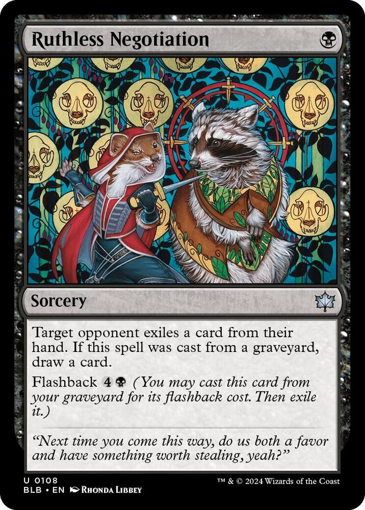 Ruthless Negotiation 108 card from Bloomburrow