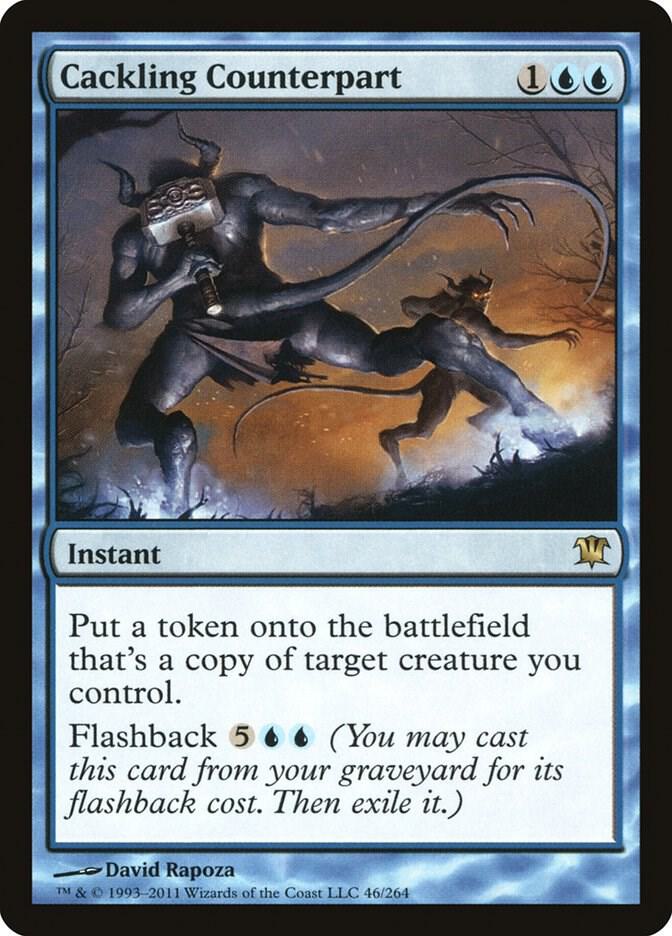 Cackling Counterpart 46 card from Innistrad
