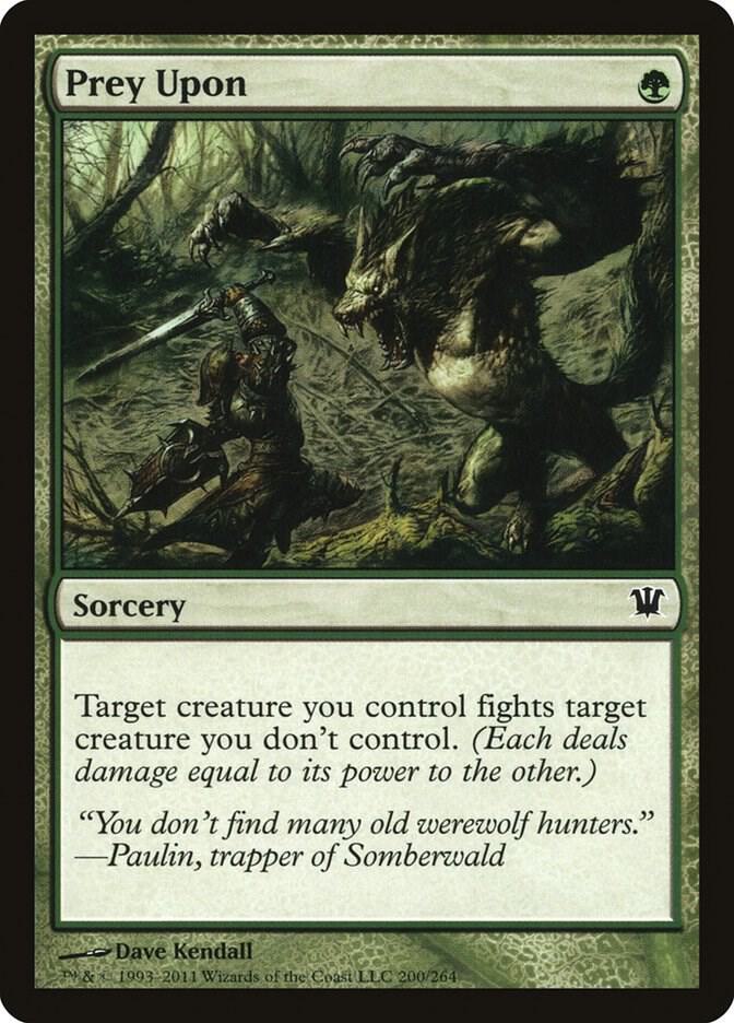 Prey Upon 200 card from Innistrad