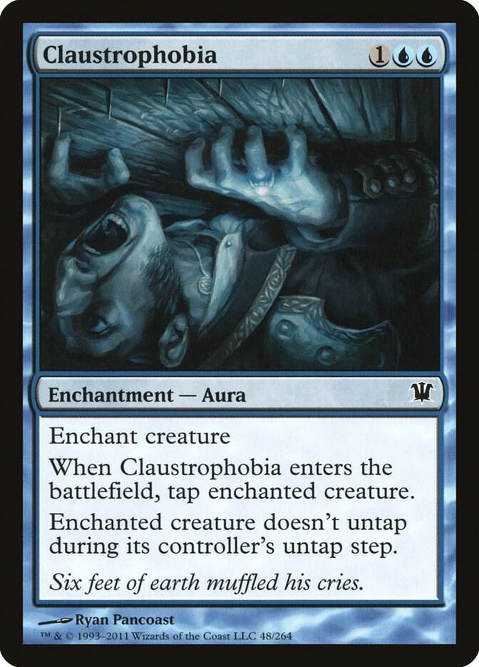Claustrophobia 48 card from Innistrad