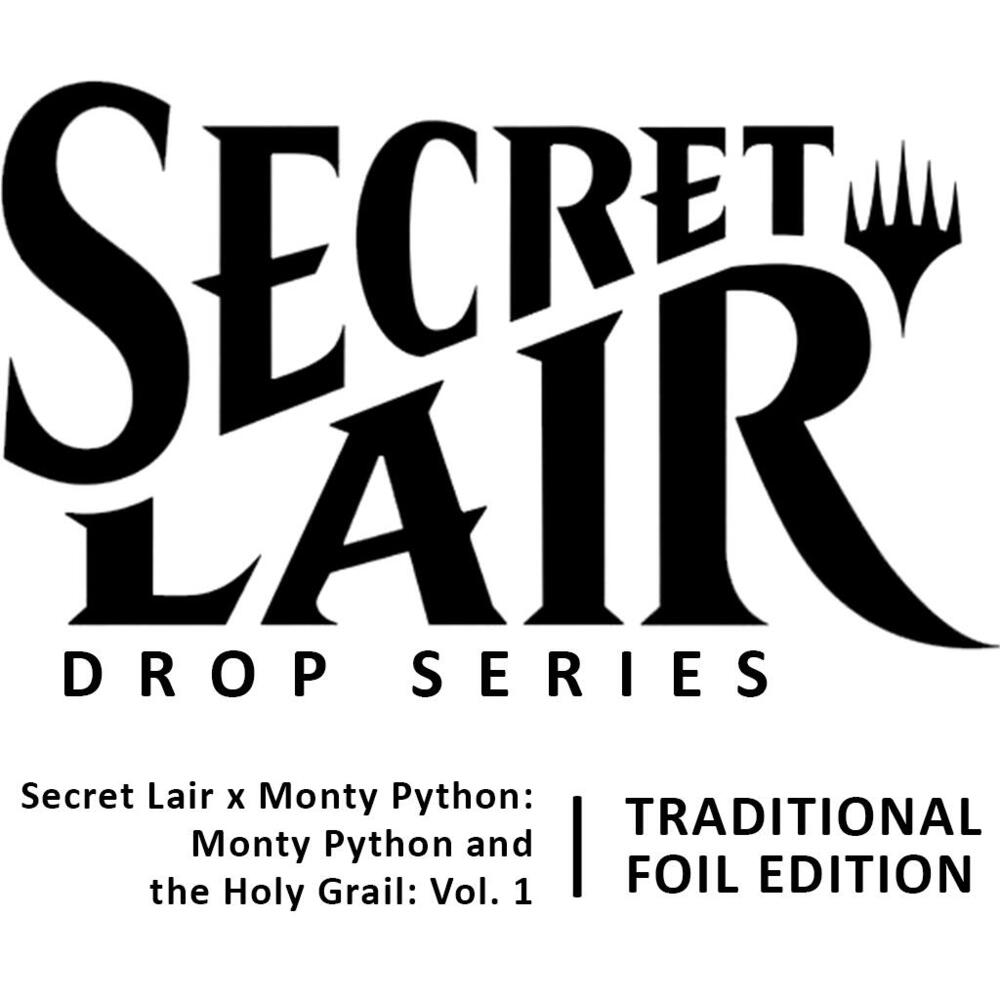 Secret Lair Drop: Secret Lair x Monty Python: Monty Python and the Holy Grail: Vol. 1 - Traditional Foil Edition card from Secret Lair Drop Series