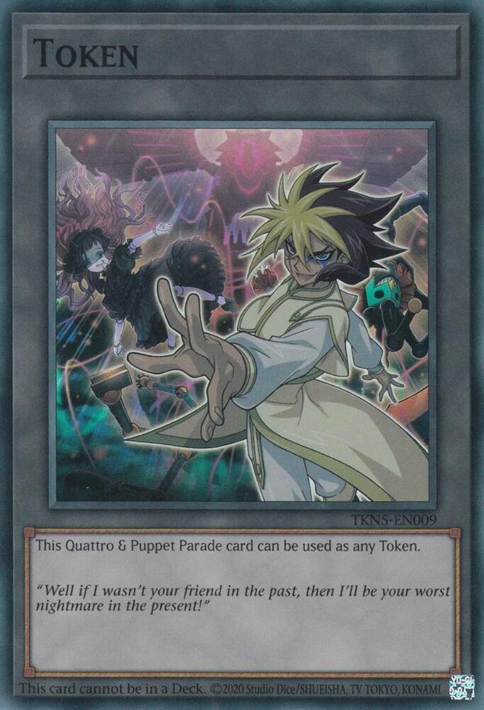 Token: Quattro & Puppet Parade TKN5-EN009 card from The Infinite Forbidden