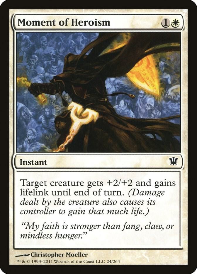 Moment of Heroism 24 card from Innistrad