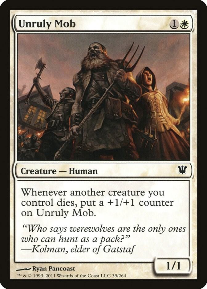 Unruly Mob 39 card from Innistrad